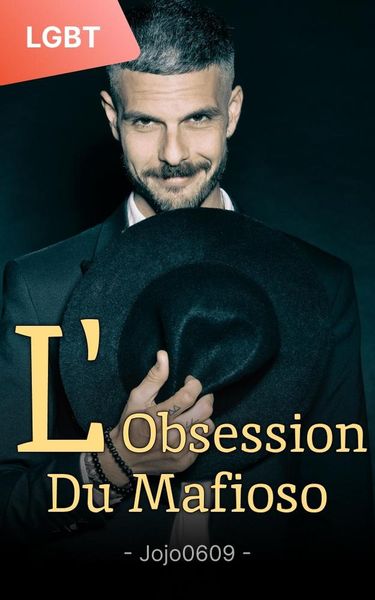 Produktbild: L'Obsession du Mafioso: Une Mafia LGBT Gay Romance