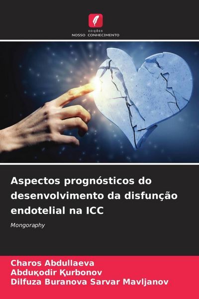 Produktbild: Aspectos progn&oacute;sticos do desenvolvimento da disfun&ccedil;&atilde;o endotelial na ICC