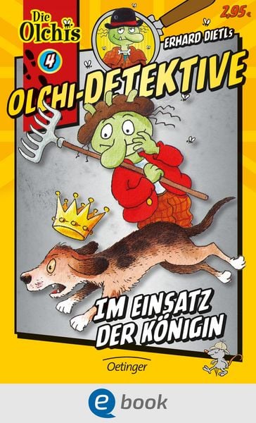 Produktbild: Olchi-Detektive 4. Im Einsatz der K&ouml;nigin