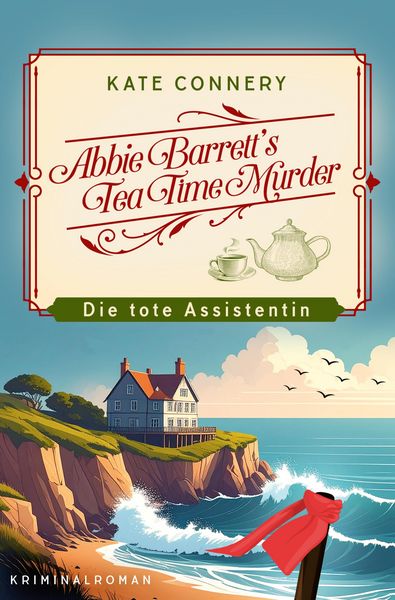 Produktbild: Abbie Barrett's Tea Time Murder - Die tote Assistentin (Nur bei uns!)