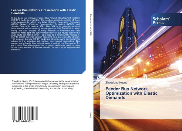 Produktbild: Feeder Bus Network Optimization with Elastic Demands