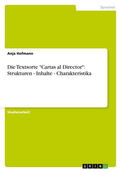 Produktbild: Die Textsorte "Cartas al Director": Strukturen - Inhalte - Charakteristika