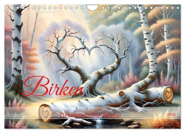 Birken Liebenswürdige Bäume (Wandkalender 2026 DIN A4 quer), CALVENDO Monatskalender