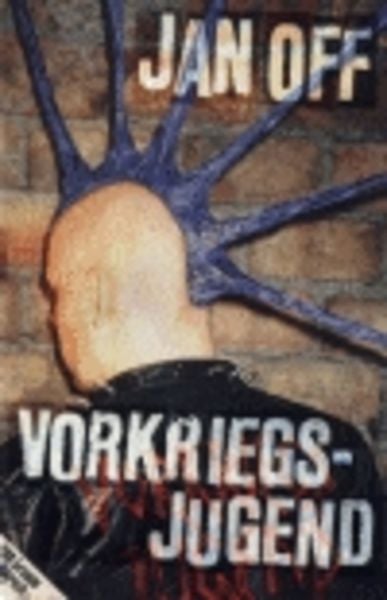 Vorkriegsjugend, Taschenbuch von Jan Off, Ventil Verlag, 978-3-930559-88-6