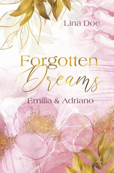 Produktbild: Forgotten Dreams - Emilia & Adriano