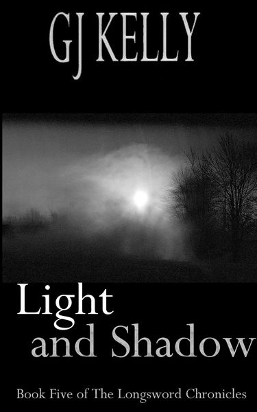 Produktbild: Light and Shadow (The Longsword Chronicles, #5)