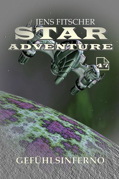 Produktbild: Gef&uuml;hlsinferno (STAR ADVENTURE 47)
