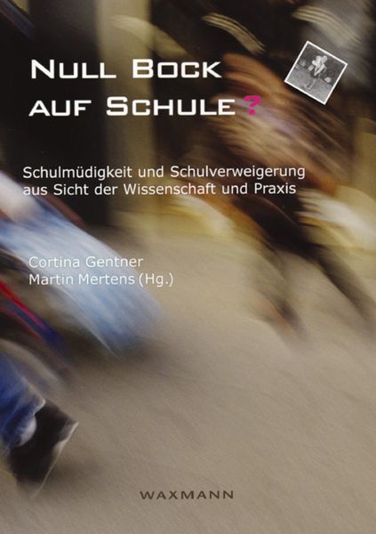 Null Bock auf Schule?, Taschenbuch von Cortina Gentner , Martin Mertens, Waxmann Verlag GmbH, 9783830916499