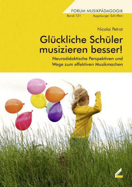 Produktbild: Gl&uuml;ckliche Sch&uuml;ler musizieren besser!