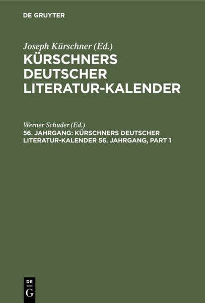 Produktbild: K&uuml;rschners Deutscher Literatur-Kalender. 56. Jahrgang 1974