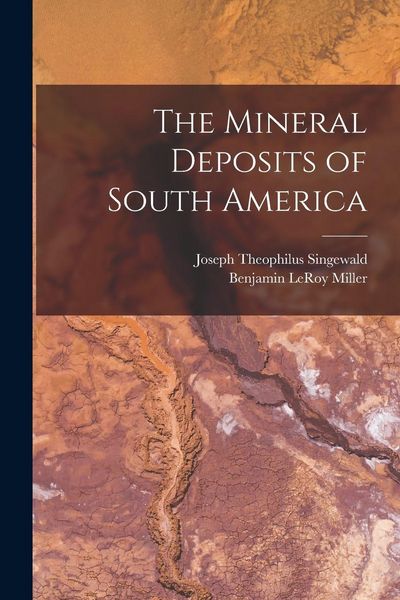 Produktbild: The Mineral Deposits of South America