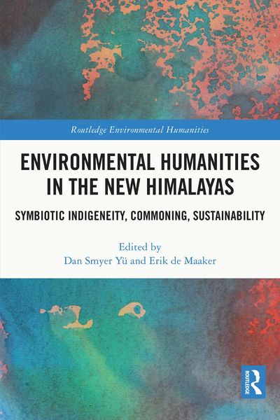 Produktbild: Environmental Humanities in the New Himalayas