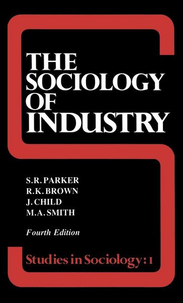 Produktbild: The Sociology of Industry