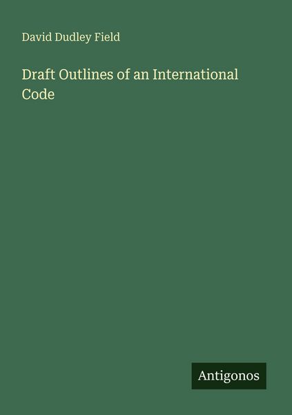 Produktbild: Draft Outlines of an International Code