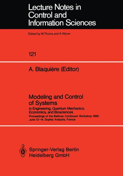 Produktbild: Modeling and Control of Systems in Engineering, Quantum Mechanics, Economics and Biosciences