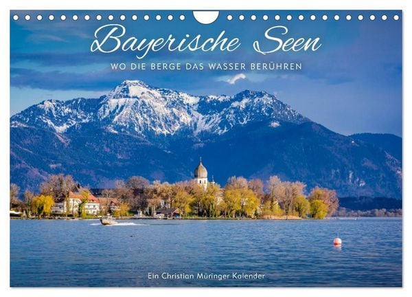 Produktbild: Bayerische Seen - Wo die Berge das Wasser ber&uuml;hren (Wandkalender 2027 DIN A4 quer), CALVENDO Monatskalender
