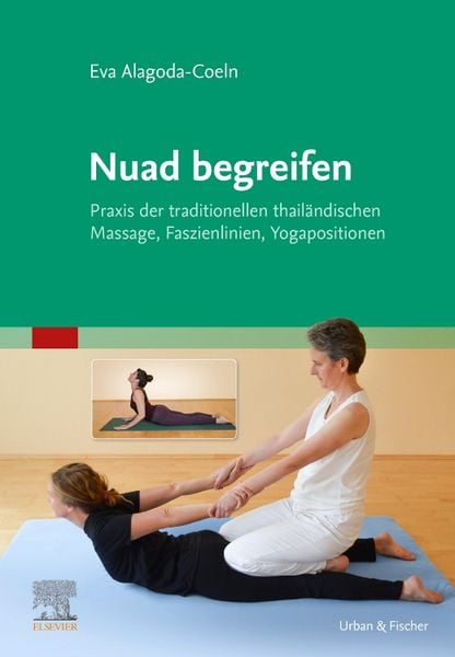 Nuad begreifen, Gebundene Ausgabe von Eva Alagoda-Coeln, Urban & Fischer in Elsevier, 9783437587115