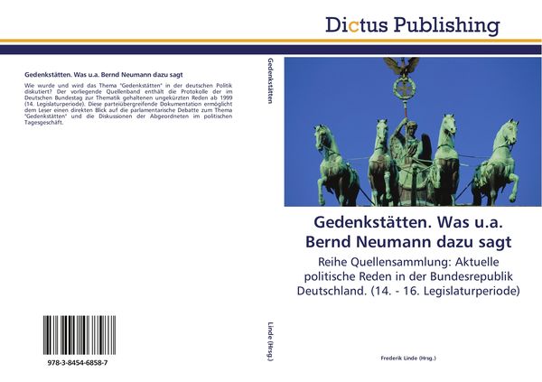 Produktbild: Gedenkst&auml;tten. Was u.a. Bernd Neumann dazu sagt