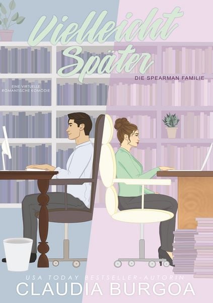 Vielleicht Später, Taschenbuch von Claudia Burgoa, Tolino Media, 9783819417603