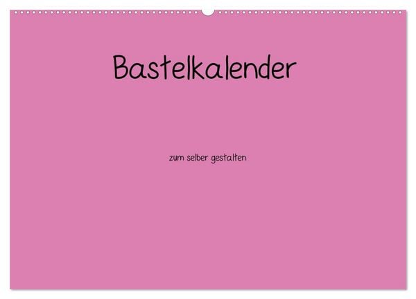 Produktbild: Bastelkalender - Pink (Wandkalender 2026 DIN A2 quer), CALVENDO Monatskalender