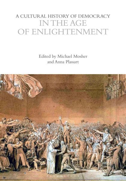Produktbild: A Cultural History of Democracy in the Age of Enlightenment