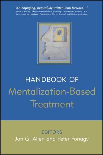 Produktbild: The Handbook of Mentalization-Based Treatment