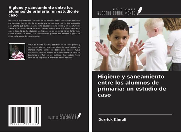 Produktbild: Higiene y saneamiento entre los alumnos de primaria: un estudio de caso