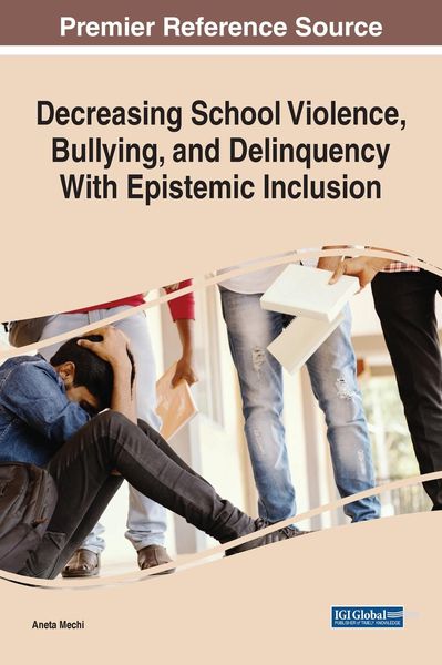 Produktbild: Decreasing School Violence, Bullying, and Delinquency With Epistemic Inclusion