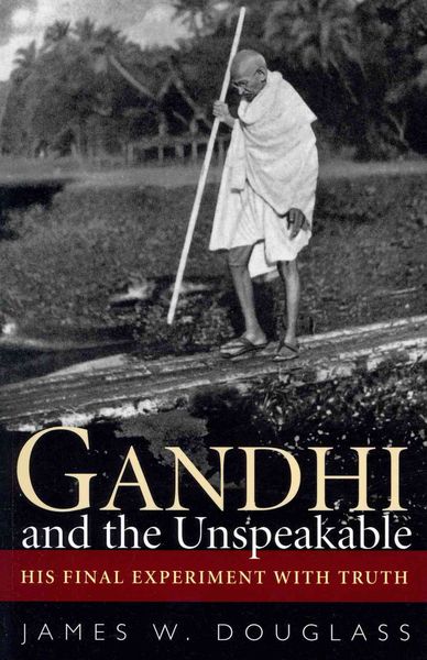 Produktbild: Gandhi and the Unspeakable