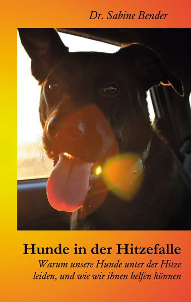 Produktbild: Hunde in der Hitzefalle