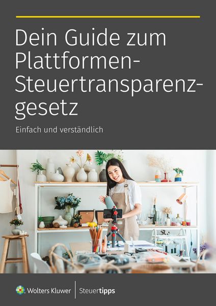 Produktbild: Dein Guide zum Plattformen-Steuertransparenzgesetz