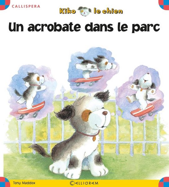 Produktbild: Kiko le chien: un acrobate dans le parc