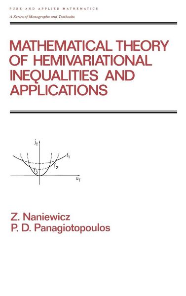 Produktbild: Mathematical Theory of Hemivariational Inequalities and Applications