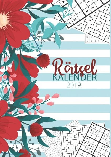 Der Rätsel Kalender 2019 - Terminplaner und Monatskalender mit 90 Rätseln