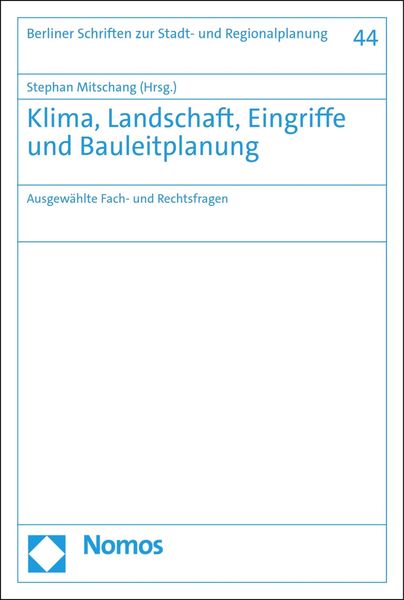 Produktbild: Klima, Landschaft, Eingriffe und Bauleitplanung