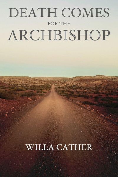Produktbild: Death Comes for the Archbishop