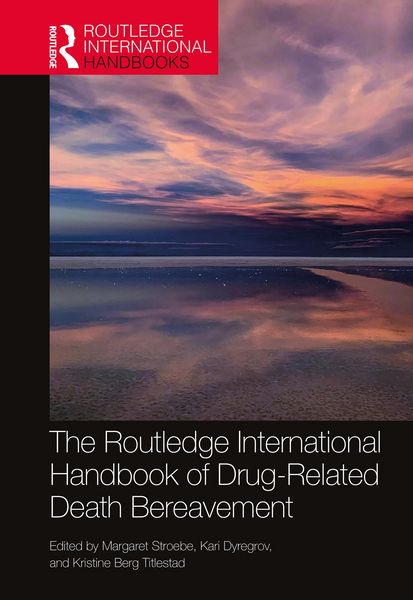 Produktbild: The Routledge International Handbook of Drug-Related Death Bereavement