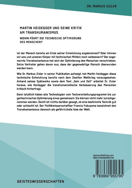 Produktbild: Martin Heidegger und seine Kritik am Transhumanismus. Wohin f&uuml;hrt die technische Optimierung des Menschen?