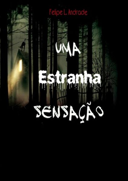 Produktbild: Uma Estranha Sensa&ccedil;&atilde;o
