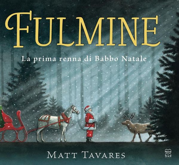 Produktbild: Fulmine. La prima renna di Babbo Natale