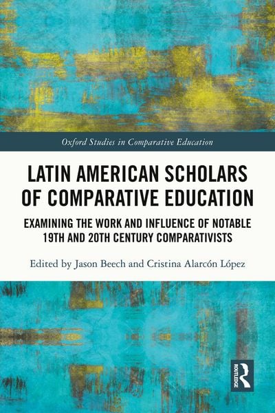 Produktbild: Latin American Scholars of Comparative Education