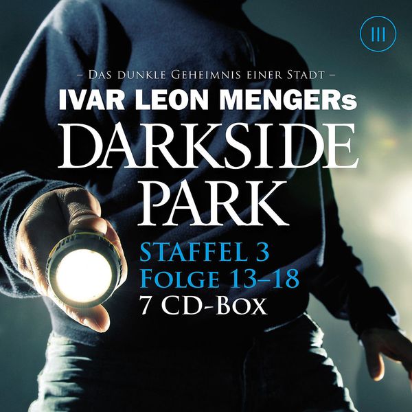 Darkside Park - Staffel 3 - Simon X. Rost , John Beckmann , Raimon Weber , Christoph Zachariae , Hendrik Buchna, CD, 0602537282005