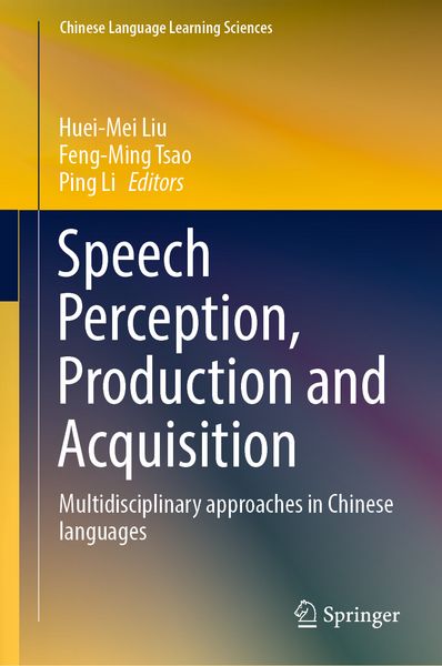 Produktbild: Speech Perception, Production and Acquisition