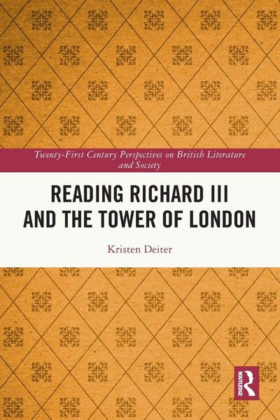 Produktbild: Reading Richard III and the Tower of London