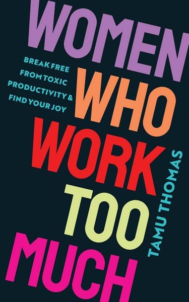 Produktbild: Women Who Work Too Much