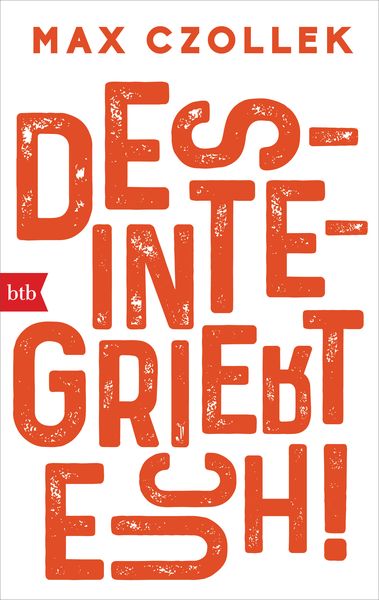 Desintegriert euch!, Taschenbuch von Max Czollek, btb, 978-3-442-71914-3