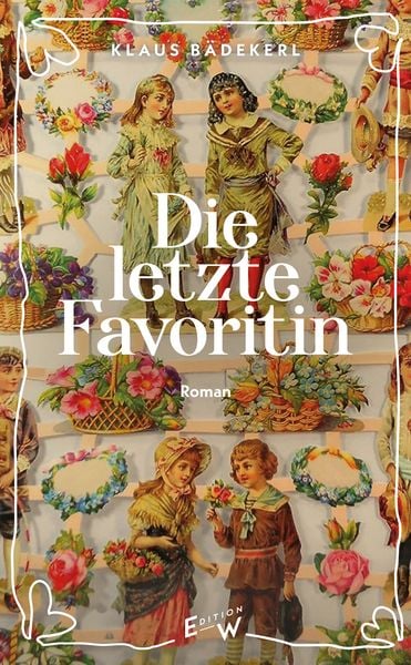 Produktbild: Die letzte Favoritin