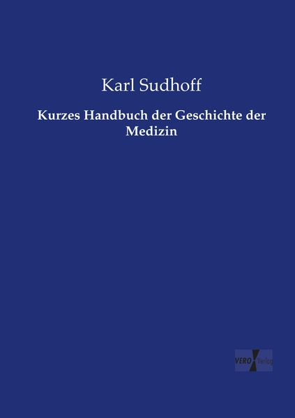 Produktbild: Kurzes Handbuch der Geschichte der Medizin