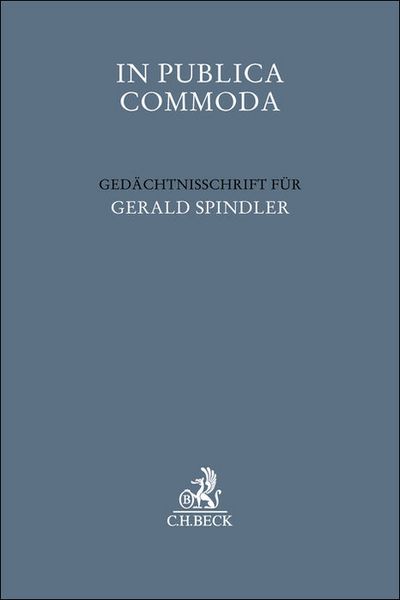 In Publica Commoda, Gebundene Ausgabe von , C.H. Beck, 978-3-406-82497-5