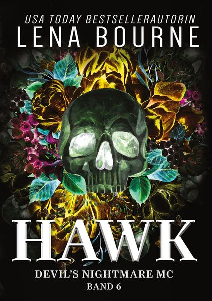 Produktbild: Hawk (Devil's Nightmare MC Serie, Band 6)
